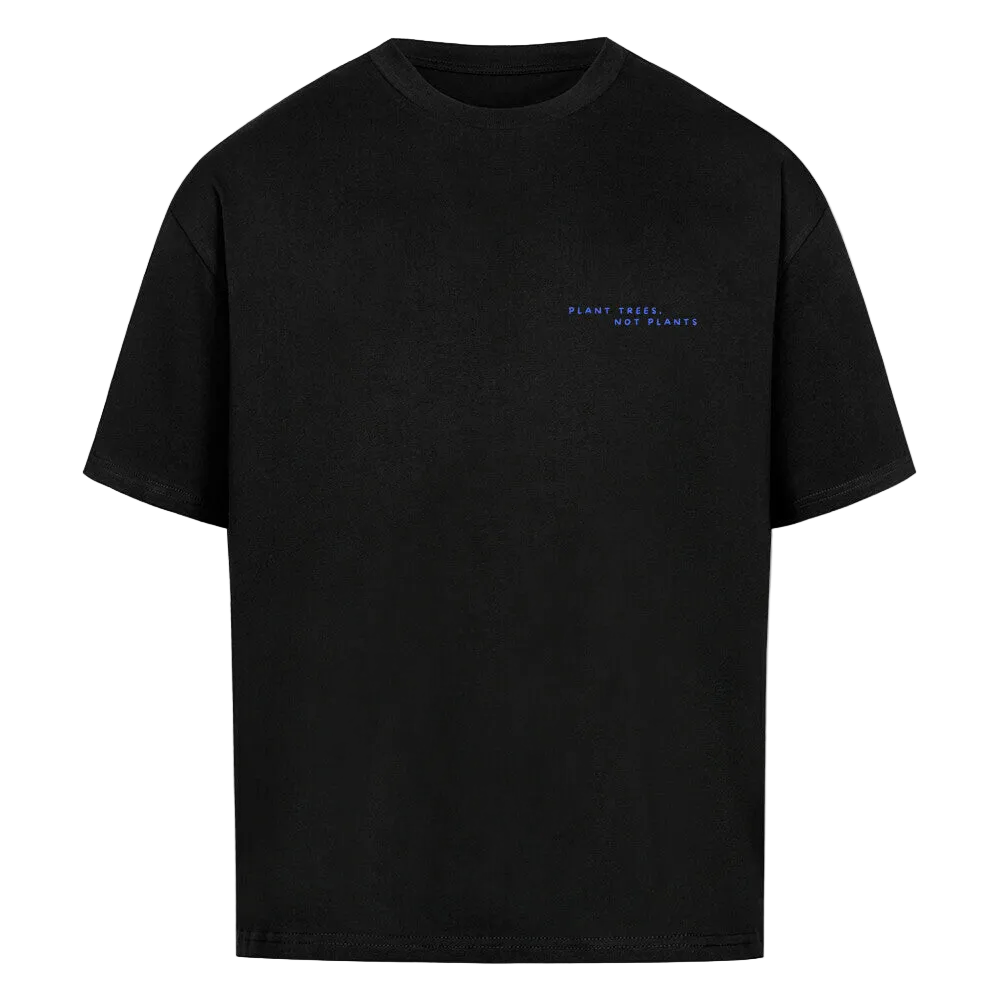 plant trees, not plants