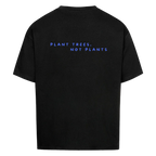 plant trees, not plants