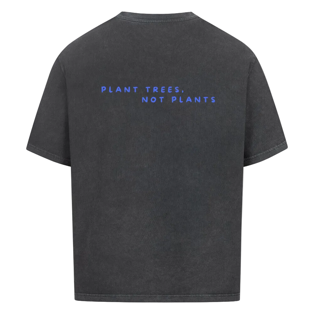 plant trees, not plants