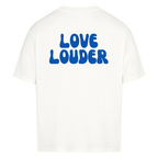 love louder