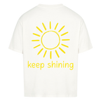 KEEP SHINING
