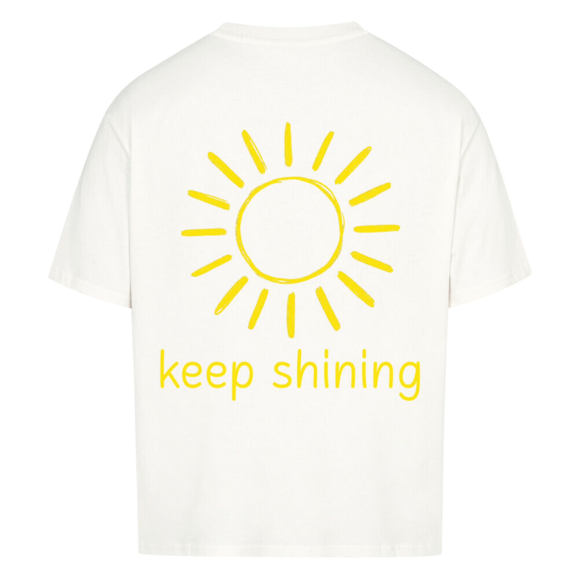 KEEP SHINING